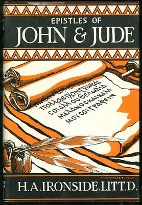 Epistles Of John And Jude By Ironside H. A. Hardback Book The Fast Free • $17.10