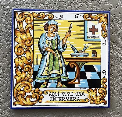 8x8 Hand Painted Nurse Theme Ceramic Tile “aqui Vive Una Enfermera” Spain Signed • £23.42