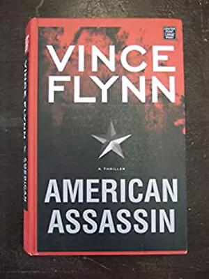 American Assassin LARGE PRINT Vince Flynn • $10.15