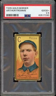1911 T205 Gold Border Baseball Arthur Fromme PSA 2.5 • $75