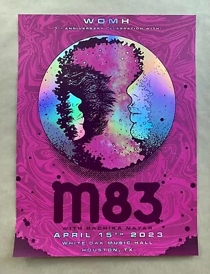 M83 - Houston TX 4/15/23 SE Rainbow Foil Poster *MINT* • $129.97