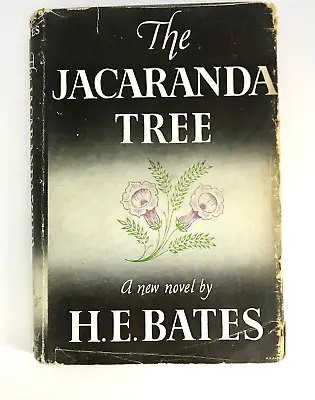 £0.99 • Buy The Jacaranda Tree By H.E Bates Hardback 1949