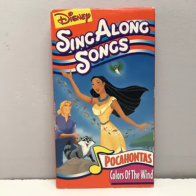 Disney Sing Along Songs VHS Video Tape Pocahontas Colors Wind BUY 2 GET 1 FREE! • $8.99