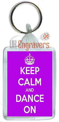 Keep Calm And Dance On Keyring Bag Tag Disco Party Birthday Novelty Gift • £3.50