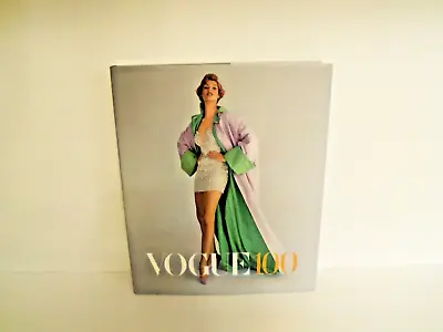 Vogue 100 : A Century Of Style By Robin Muir (2016 Hardcover) • $54.99
