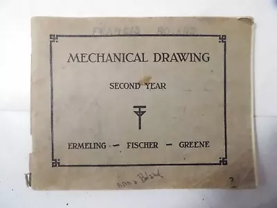 1928 Mechanical Drawing/Drafting- Second Year- Bruce Publishing Co. • $12.95