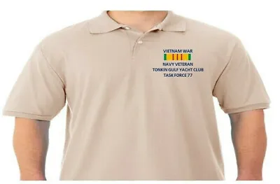 $69.95 • Buy Vietnam Tonkin Gulf Task Force 77 Navy*embroidered Polo Shirt/sweat/jacket.