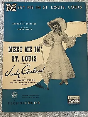 1935 MEET ME IN ST. LOUIS LOUIS Sheet Music JUDY GARLAND Title Song By Mills • $6.50