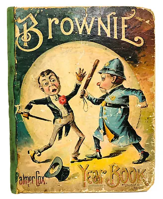 Antique 1895 BROWNIE YEAR BOOK - Childrens Book - PALMER COX - Hardcover JK21 • $97.79
