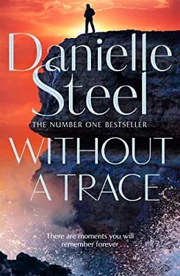 Without A Trace-Danielle Steel • £3.25