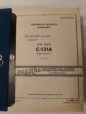 Convair Series C-131A Aircraft Technical Manual Maintenance Original • $125