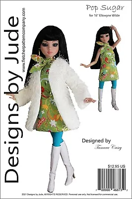 Pop Sugar Doll Clothes Sewing Pattern For 16  Ellowyne Wilde Tonner • $12.95