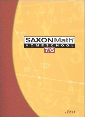 Saxon Math 7/6-Homeschool • $62