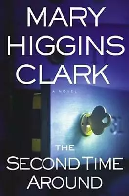 The Second Time Around (Clark Mary Higgins) - Hardcover - GOOD • $3.73