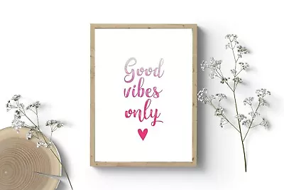 £4.50 • Buy Good Vibes Quote / Wall Art / Typography Print / Decor / Quality / A4 A5 A6