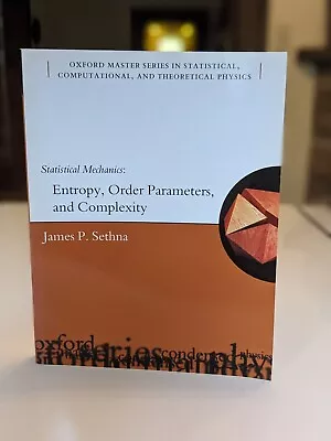 Oxford Master Series In Physics Ser.: Statistical Mechanics : Entropy Order... • $25