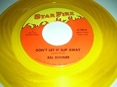 Ral Donner - Don't Let It Slip Away / Wait A Minute Now..u.s Starfire-rare Gold  • £9.99
