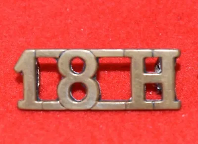 British Army. 18th Royal Hussars Genuine OR’s Shoulder Title • £28