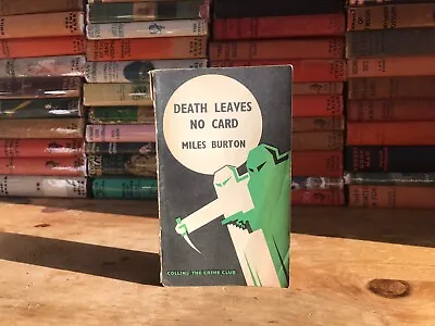 Death Leaves No Card - Miles Burton Collins White Circle Paperback • $74.60