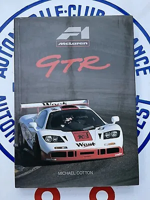 McLaren F1 GTR Book By Michael Cotton • £174.99