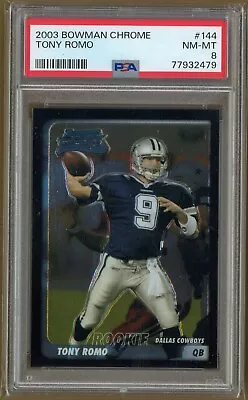 $65 • Buy 💎2003 Bowman Chrome #144 Tony Romo RC - Dallas Cowboys - PSA 8💎