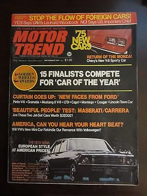 Motor Trend Magazine September 1974 Chevy Nova Monza V8 Pinto Granada Y K QQ • $4.99