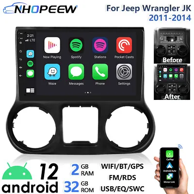 10.1  Android Carplay Car Stereo For Jeep Wrangler JK 2011-2014 GPS Navi Radio • $129.99