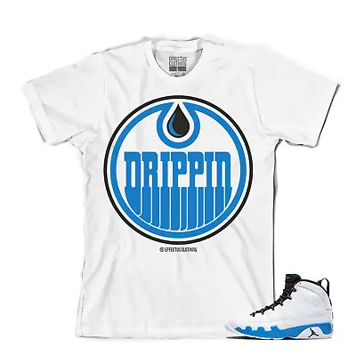 Tee To Match Air Jordan Retro 9 Powder Blue Sneakers. Drippin Tee • $24