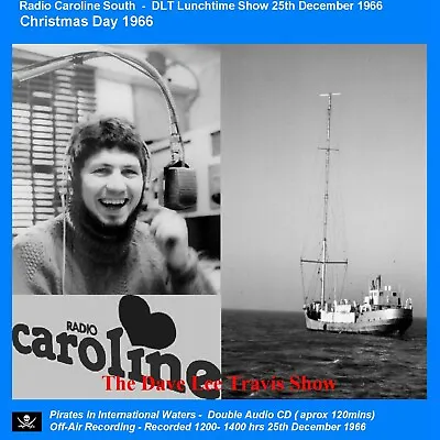 Pirate Radio Caroline South DLT Christmas Day (25/12/66)  • £6.99