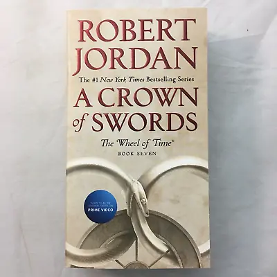 The Wheel Of Time Ser.: A Crown Of Swords : Book 7 By Robert Jordan (MMPB 2020) • $16.70
