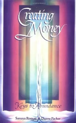 Creating Money (Life Mastery Series) By Sanaya Roman Duane Packer • £3.08