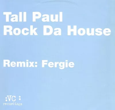 Tall Paul - Rock Da House (2001 Remix 2) - UK 12  Vinyl - 2001 - Vc Recordings • £6.74