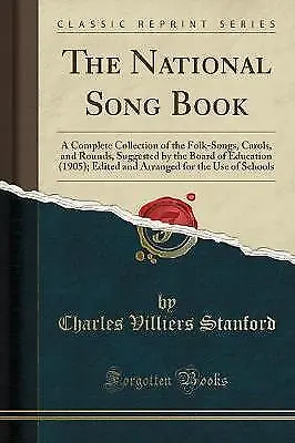 The National Song Book A Complete Collection Of Th • £14.42