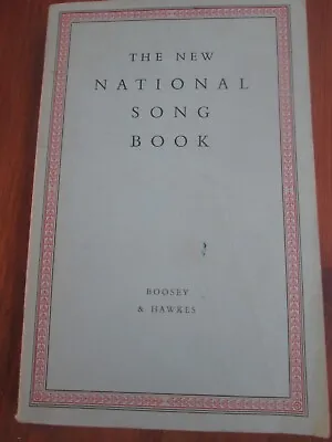 New National Songbook Boosey & Hawkes 1958 • £2