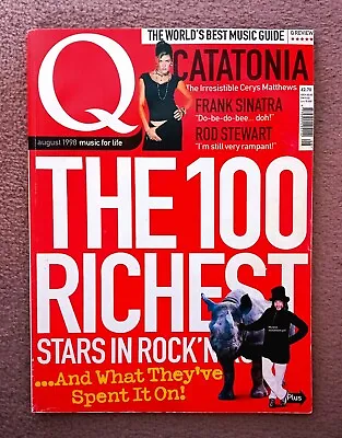 Q Magazine/August 1998. 100 Richest/Cerys Matthews/Sinatra/Rod Stewart  • £10