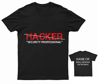 Security Professional Hacker T-Shirt Personalized Gift Custom  Name Message • £13.95