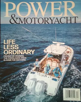 POWER & MOTOR YACHT Magazine December 2023: Fishing & Cruising The Everglades. • $6.75