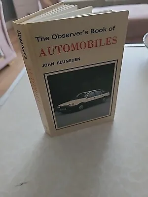 The Observer's Book Of Automobiles 1982 Hardback John Blunsden • £6.99