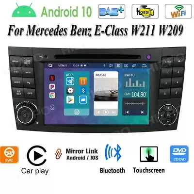 For Mercedes-Benz W211 W219 E350 E550 Android10 Carplay Car DVD Radio GPS Stereo • $208.99