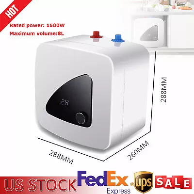 8L Mini-Tank Electric Hot Water Heater For Kitchen Bathroom 1500W Watt 110V New • $64.60