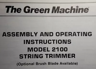 HMC Green Machine Gasoline String Trimmer Brush Cutter 2100 Owner & Parts Manual • $79.23