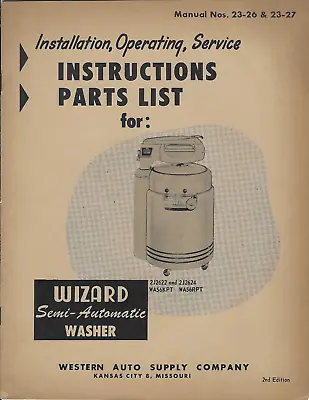 VTG 1950s WIZARD/WESTERN AUTO SEMI-AUTOMATIC WASHER ILLUSTRATED PARTS CATALOG! • $29.99