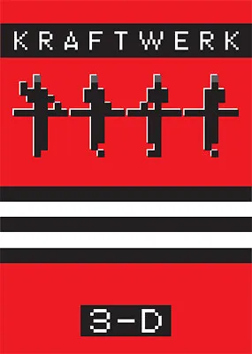 £59 • Buy Kraftwerk 3-d Concert - Massive Poster