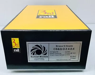 $1599.95 • Buy SUNSET 3rd Rail CB&Q O-5 Brass Engine #5629 & Tender 4-8-4 O-Scale 2 Rail  MINT 