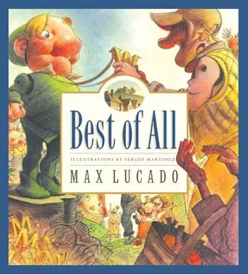 Best Of All Hardcover Max Lucado • $6.50