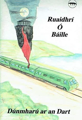 £4.21 • Buy Dunmharu Ar An Dart By O'Baille, Ruaidhri Paperback Book The Cheap Fast Free