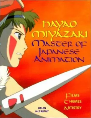 Hayao Miyazaki : Master Of Japanese Animation Paperback Helen McC • $9.60