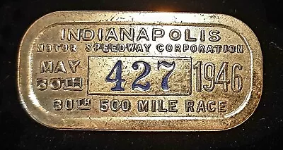 $5551 • Buy 1946 Indianapolis 500  Pit Badge # 427  Of  500 W Provenance Indy 500 Pit Pass