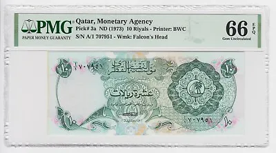 Qatar Monetary Agency Banknote 10 Riyals 1973 P3a PMG GEM UNC 66 EPQ Rare Grade • $899