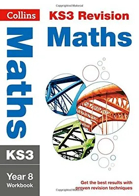 KS3 Maths Year 8: Workbook (Collins KS3 Revision And Practice - New 2014 Curric • £3.07